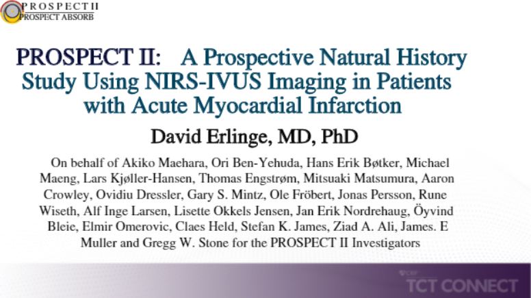 PROSPECT II: A Prospective Natural History Study Using NIRS-IVUS Imaging in Patients with Acute Myocardial Infarction  https://bit.ly/2UNMeTT&nbsp;