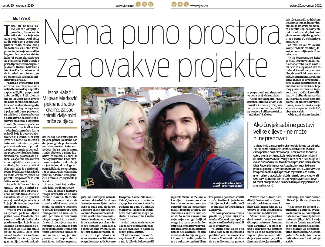 serdar_piperski's tweet photo. 📰U današnjem izdanju dnevnih novina "Vijesti" možete pročitati nešto više o "J&M projects", kojima se Jasna i ja zanimamo.
📻Poseban akcenat u tekstu stavljen je na radio drame za djecu - projekat koji smo nedavno pokrenuli.
#JMprojects
#DramskeMinijature https://t.co/J7wQXoShnV