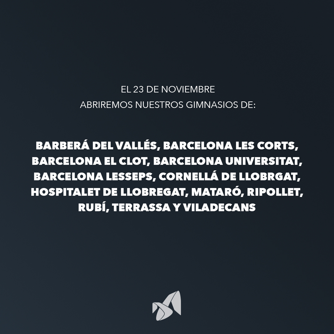 ¡Tenemos una gran noticia! 😍 Este lunes 23 de noviembre, a las 6:00 AM, abriremos de nuevo las puertas de todos nuestros gimnasios en Cataluña.