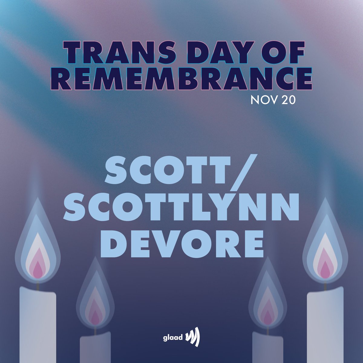 Scott DeVore, also known as Scottlynn Kelly DeVore, a gender non-conforming person, was killed in Augusta, Georgia. They were 51 years old. DeVore is remembered as being “sweet” and “beautiful” by their friends.