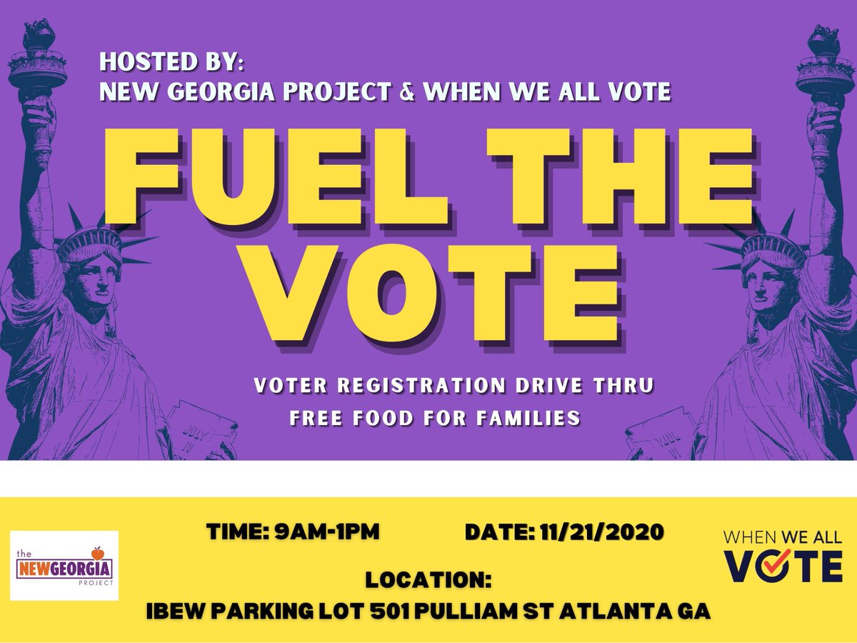 WhenWeAllVote's tweet photo. Join us and the @NewGAProject on Saturday for a #FuelTheVote drive-thru voter registration and food distribution event. 🎉

Everyone is welcome! Swing by to get registered and ready to make your voice heard in the upcoming Georgia runoffs. https://t.co/JMgbYUFlfQ