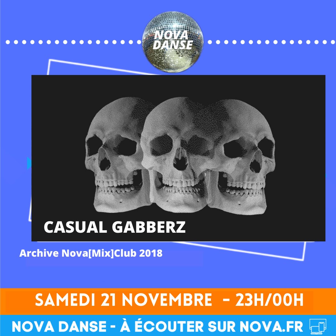 laRadioNova's tweet photo. Samedi dès 23h sur #NovaDanse, ça tabasse. On se souvient d'un soir de 2018 où des fous furieux que l'on nomme @casualgabberz étaient venus retourner un #NovaMixClub alors complètement en feu 🔥
"Nova Danse", notre radio qui fait le tour des dancefloors https://t.co/6UI9BWz5Kg https://t.co/SNm6vNVIS7