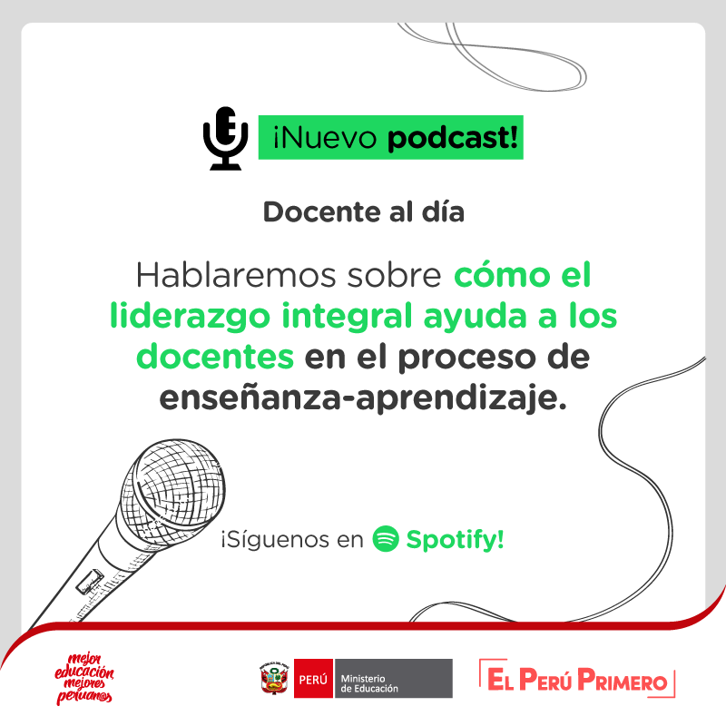 MineduPeru's tweet photo. En este programa de #DocenteAlDía, conoceremos cómo el liderazgo integral contribuye a mejorar la práctica pedagógica y el logro de los aprendizajes de los estudiantes.

 🎧 Escucha nuestro podcast: https://t.co/P1fPsMpQvQ https://t.co/96593kpQlF