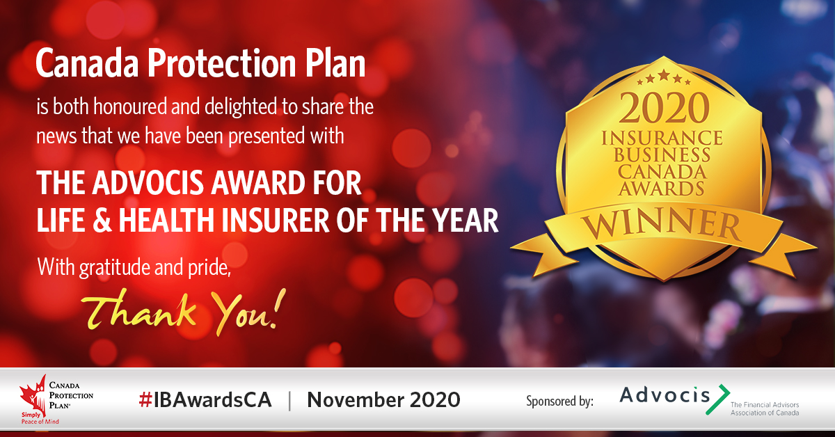 CanadaProtPlan's tweet photo. Thank you @InsuranceBizCA and @Advocis! We are honoured to be the recipient of this fantastic award! 🏆 #IBAwardsCA #CanadaProtectionPlan #lifeinsurance https://t.co/E2ygbOcDny