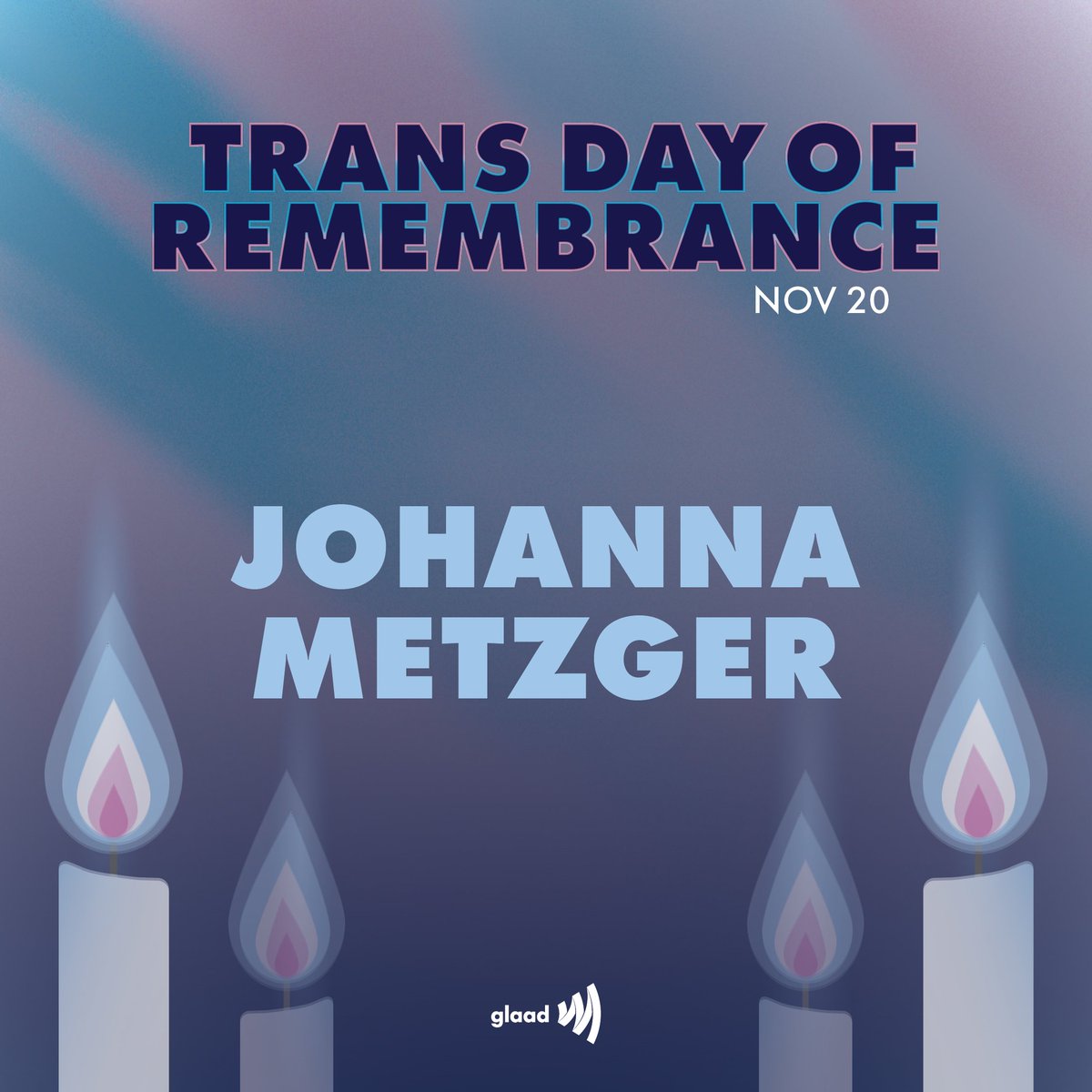 Johanna Metzger, a transgender woman, was killed in Baltimore, Maryland on April 11, 2020. She was known for her love of music and taught herself to play multiple instruments.