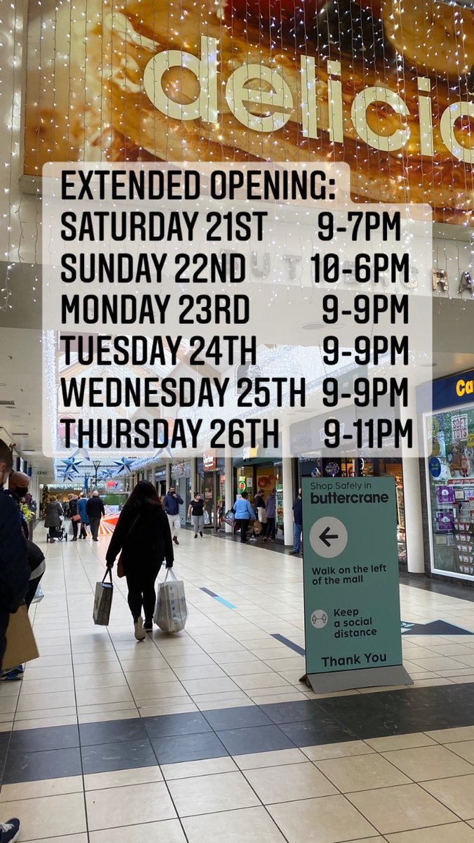 Buttercrane's tweet photo. Extended #opening this week to support retailers and spread shopper visitors across more hours to enable safe shopping. #extendedhours #BlackFriday2020 *10am opening for selected stores Sunday 22nd https://t.co/C2R5nnVJMw