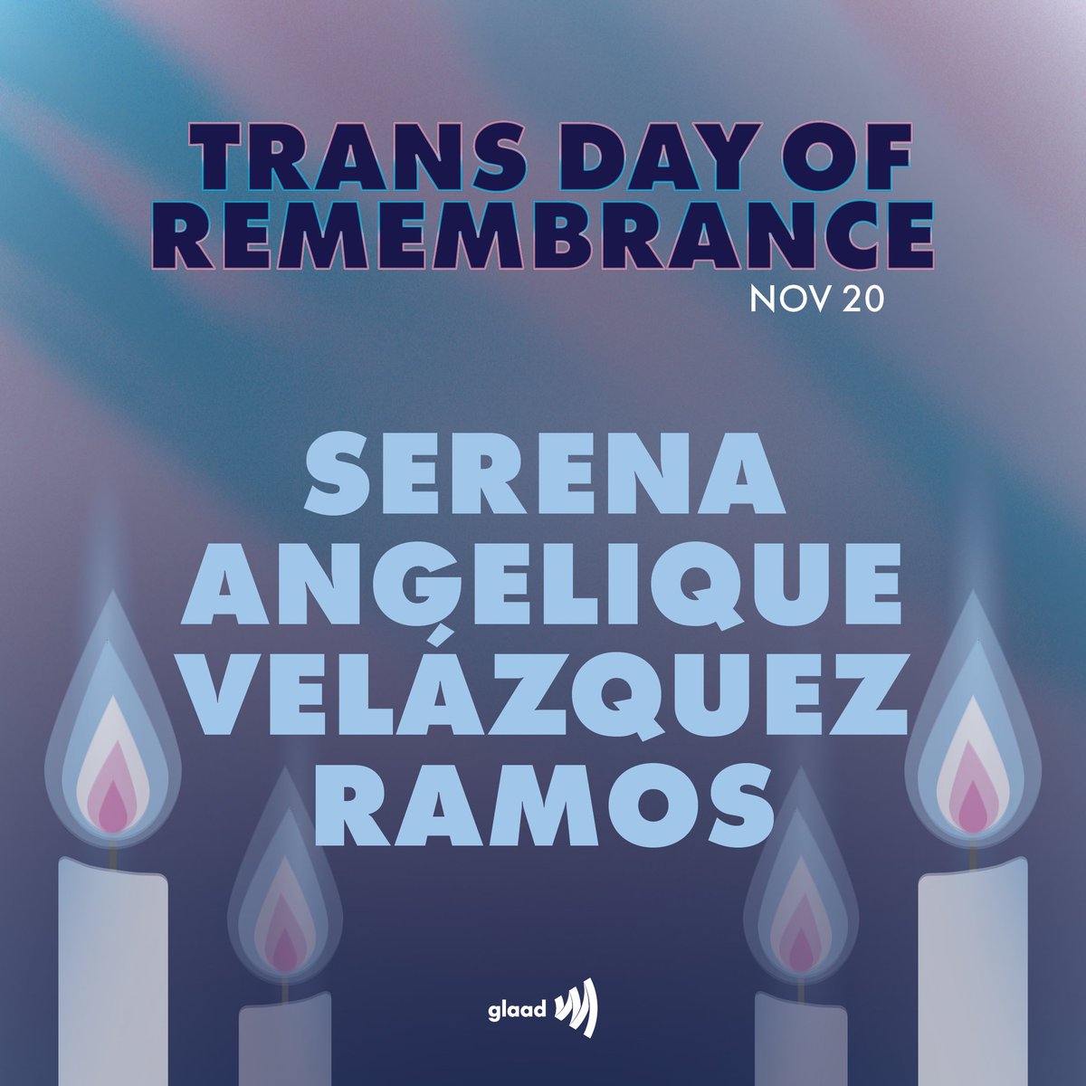 Serena Angelique Velázquez Ramos, a transgender woman, was killed in Puerto Rico on April 21, 2020. She was killed alongside Layla Pelaez Sánchez. She was 32 years old. She is remembered for being “full of life” and “a sincere friend.”