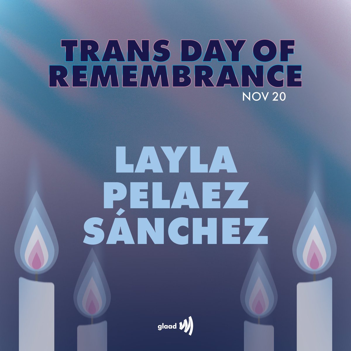 Layla Pelaez Sánchez, a transgender woman, was killed in Puerto Rico on April 21, 2020. She was killed alongside Serena Angelique Velásquez Ramos. She was 21 years old.
