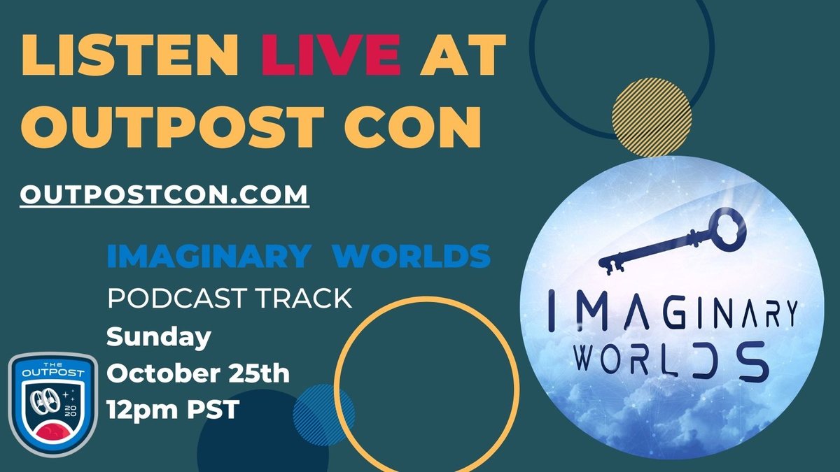 TheOutpostCon's tweet photo. 🚀 FINAL COUNTDOWN - tune into the Outpost 2020 Live Podcast Recordings through November 24th!
#theoutpostcon

⚡️ Now Streaming: Imaginary Worlds @ImaginWorldsPod.

https://t.co/rXtdajLtm1 https://t.co/LyPQWcupfC