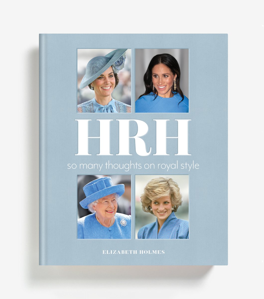 EHolmes's tweet image. My new book, HRH: So Many Thoughts on Royal Style, was published this week by @CeladonBooks. HRH is a photo-filled deep dive into the savvy sartorial strategies of the Queen, Diana, Kate and Meghan. Proof of the power of fashion! 

byelizabethholmes.com/hrh