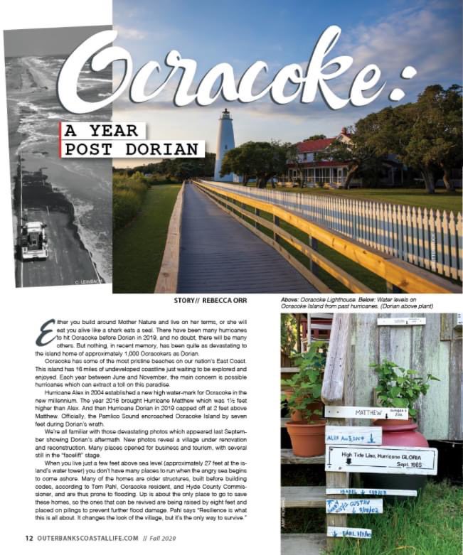 ThreeDogInk's tweet image. A Year Post Dorian ~ One year later, how Ocracoke was fared. ~ An article that was in the Fall 2020 issue for @OBXcoastallife