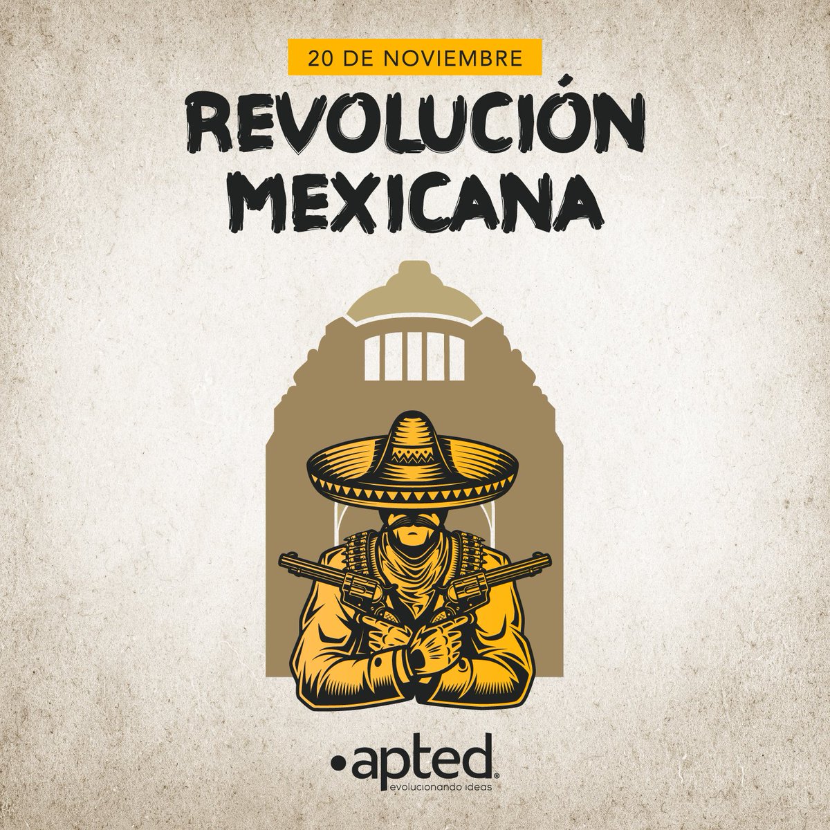 aptedmx's tweet photo. A 110 años de la #RevolucionMexicana, en #apted recordamos a los campesinos y obreros que fueron pilares e impulsores del movimiento histórico que dio inició a la transformación de la vida política y social de #México. 
#EvolucionandoIdeas https://t.co/tISHzMpsKb
