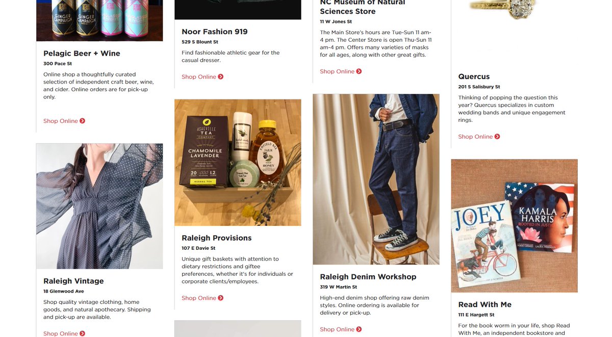 Particularly proud of our Online Retail Store for easily finding all downtown retailers in one space to make it easy to shop from home and support these stores that need your help.  https://downtownraleigh.org/holiday-hub/gift-guide