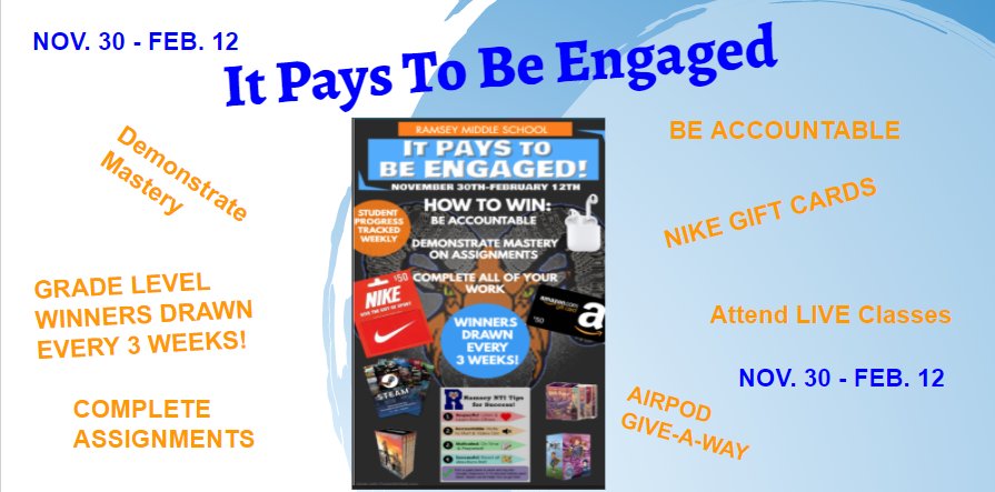 RamseyMS_JCPS's tweet photo. Our "Pays to Be Engaged" Campaign kicks off 11/30! Make sure you participate in all your classes &amp; demonstrate mastery so your name can be placed in our drawings to earn cool prizes!  Check out the flyer below for more information.   #ServeToBeGreat #ItPaysToBeEngaged https://t.co/vTNYTU8njP
