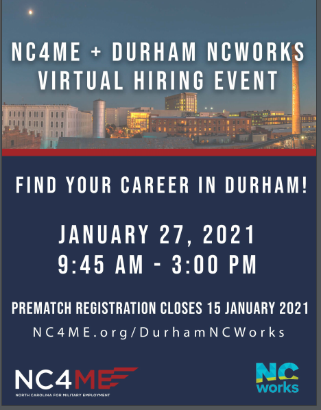 NCWorksDRM's tweet photo. NCWORKS Career Center-Durham is excited to partner with North Carolina for Military Employment (NC4ME) for a virtual hiring event. 
When: 1/27/21
Prematch Registration Closes: 1/15/21
Open to all Transitioning Service Members, Veterans, Guard/Reserve, and Military Spouses. #NC4ME https://t.co/x41Vut05GH