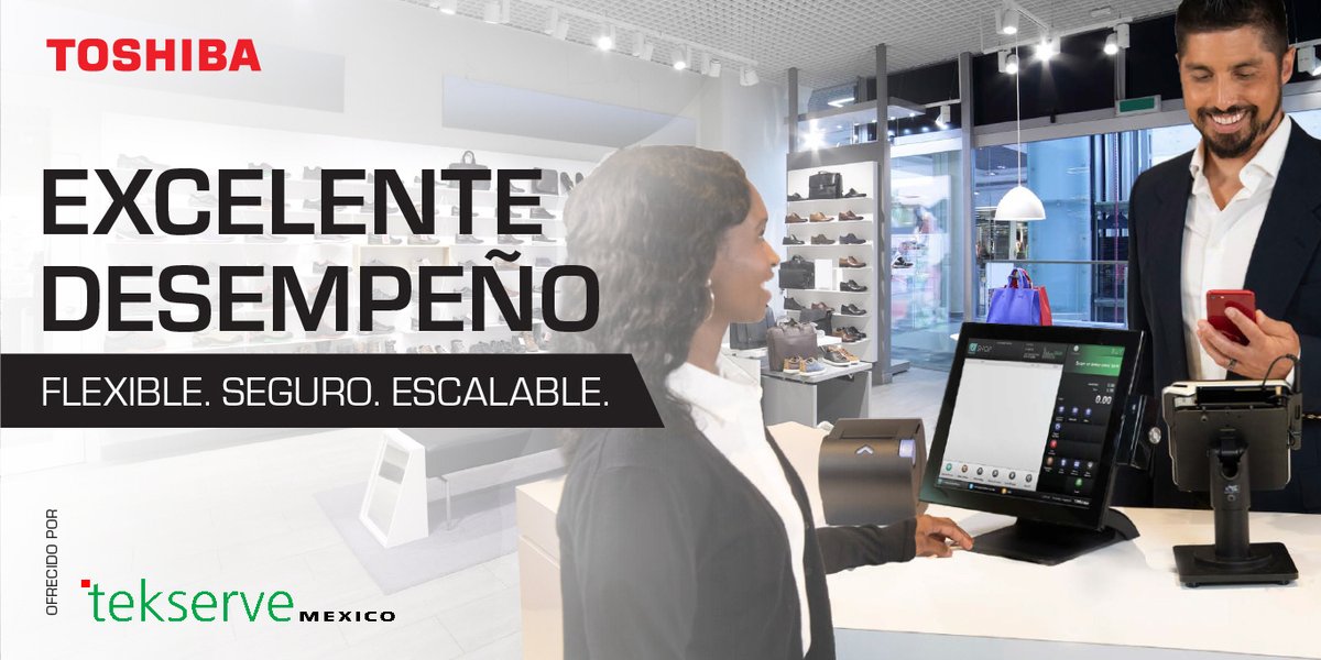 tkposmx's tweet photo. El #BuenFin2020 está en Tekserve México de la mano de @ToshibaCommerce
Juntos llevamos a tu #negocio al siguiente nivel
#TogetherCommerce #DesignedforRetail https://t.co/xi4rjlIhMw