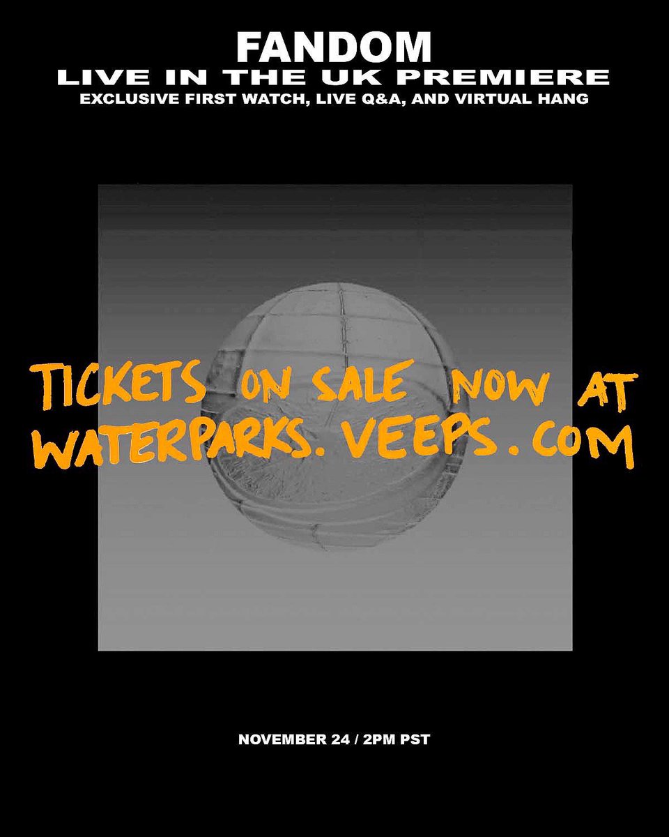 waterparks's tweet photo. WE’RE HAVING A VIRTUAL PREMIERE EVENT FOR OUR FIRST CONCERT FILM: FANDOM LIVE IN THE UK

EARLY FIRST VIEWING, LIVE Q&amp;A WITH US, VIRTUAL HANG AND ALL THAT, NOV 24 2PM PST COME THRU 

https://t.co/fz4puPvzBo https://t.co/vBGzZ5uFbn