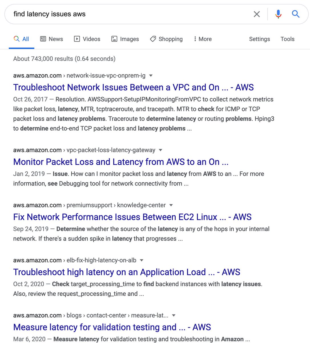 In a perfect world, there's some Guides that focus more on broad troubleshooting.The original Q from  @rakyll was "what's the biggest friction with identifying and resolving latency issues?"A: I have literally no idea where to start. The SERP: VPC, VPC, VPC, ELB, Connect