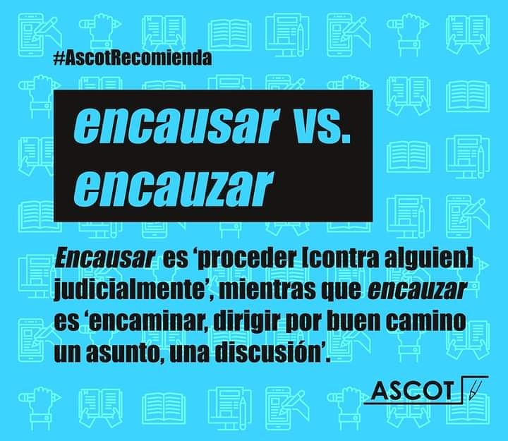 AscotPeruOf's tweet photo. Es importante recordar que «encausar» viene de «causa» ('litigio') y «encauzar» viene de «cauce» ('conducto, medio o procedimiento para algo'). No deben confundirse ambos términos. #AscotRecomienda #Encausar #Encauzar https://t.co/jszUfnhngK