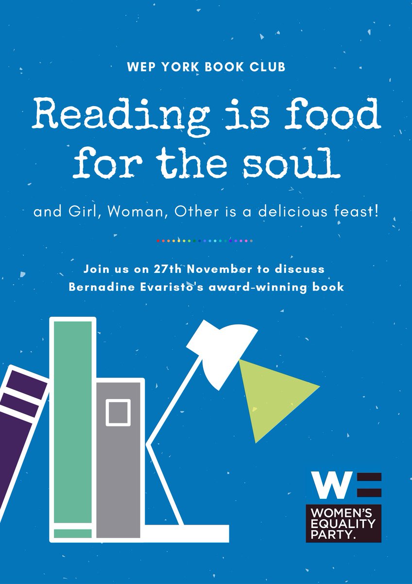WEPYork's tweet photo. It's nearly time for WEP York book club. This is your one week warning! 🚨
There really is something for everyone in the brilliant Girl, Woman, Other. Sign up for the zoom link at york@womensequality.org.uk https://t.co/gnBqfNrZEu