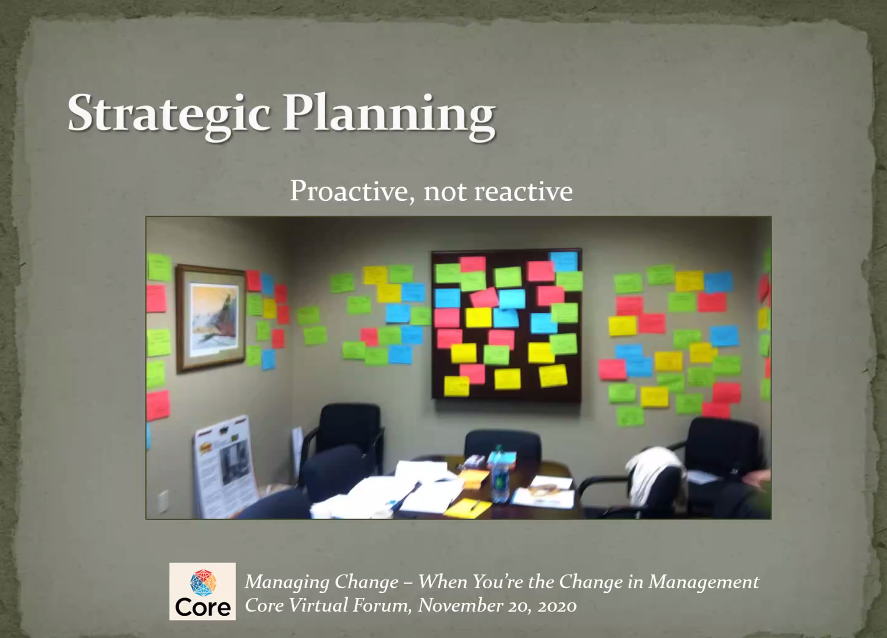 LakeIMMS's tweet photo. Strategic planning is an essential part of change management for Librarians and professionals in general.  #coreforum2020 https://t.co/osHHDG32GN