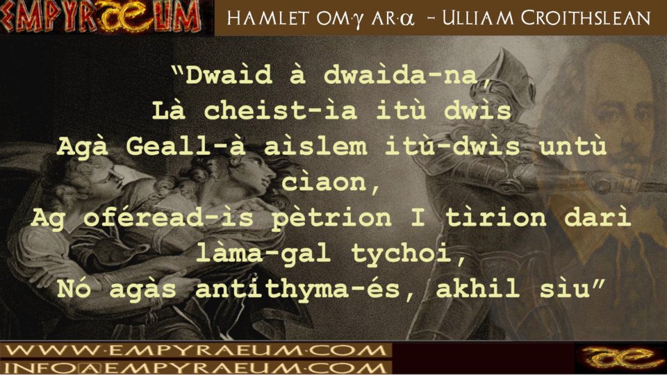 AlanJFisher0's tweet photo. #Empyraeum #alanjfisher #writingcommunity #writerslife #writerscorner #Glosta #conlang #esg #EasyG #writer #lore #language #linguist #author 

Ulliam Croithslèan, the Shakespeare of the #Empyrean world, wrote the most stirring of speeches. This one is from Hamlet https://t.co/nQnZMwwtry