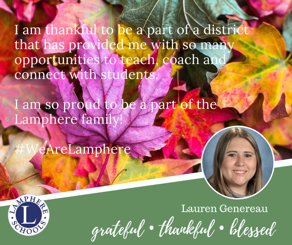 All of us at Lamphere schools are grateful for this community and all of the support for our students.  Here's a message from <a href="/MissGenereau/">Lauren Genereau</a> 

We'd love to hear your "thankfuls" as well.  Please submit here forms.gle/LyFhZvnmPvhm7v… and we'll post as they come in.
#wearelamphere