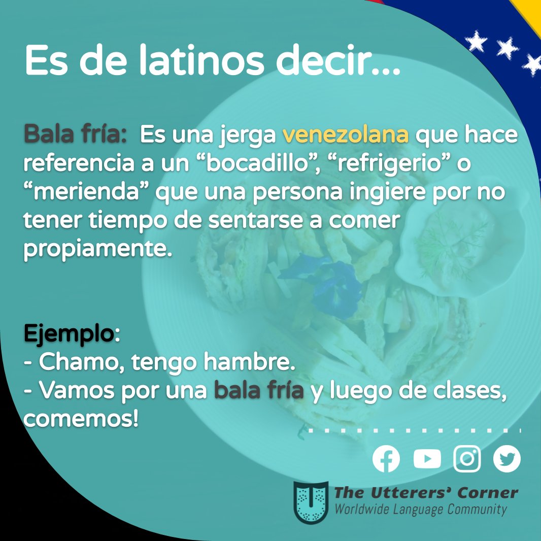 UtterersCorner's tweet photo. Nos complace presentar la palabra de la semana para nuestra sección #esdelatinosdecir 😎

¿Cuándo fue la última vez que te comiste una bala fría? 😜

¿Tienes una palabra típica de tu país?
¡Compartela!😎

#theuttererscorner #esdelatinosdecir #Spanishonline #balafria https://t.co/Um3XA4fe2g