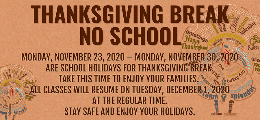 ElsikHighSchool's tweet photo. Thanksgiving Break No School
Mon 11/23/2020-Mon 11/30/2020 are school holidays for Thanksgiving Break. Take this time to enjoy your families. All classes will resume on Tue 12/01/2020 at the regular time.
Stay safe and enjoy your holidays. #MaskUpAlief #SocialDistancing https://t.co/sm9FXNTcKI