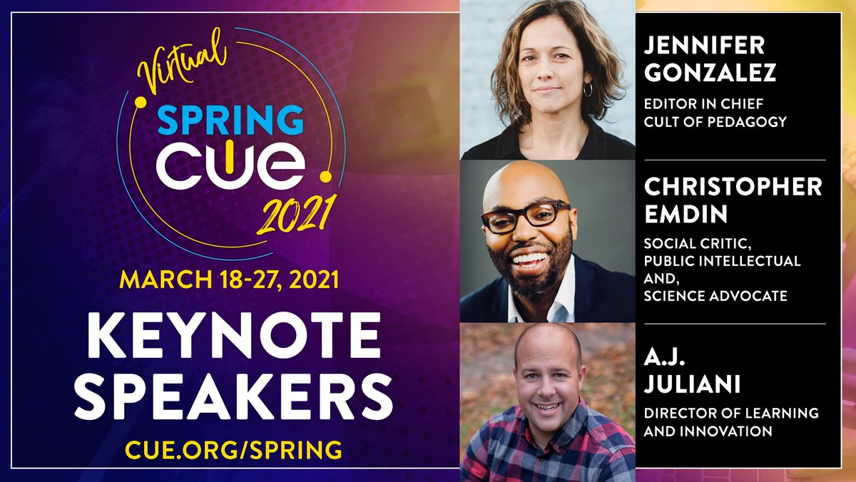Virtual #SpringCUE Registration is NOW OPEN and our Keynote Speakers are🔥<a href="/chrisemdin/">Christopher Emdin</a> <a href="/ajjuliani/">AJ Juliani</a> <a href="/cultofpedagogy/">Cult of Pedagogy</a>🔥Early bird registration ends December 31, so register TODAY 👉cue.org/spring👈 #WeAreCUE #edchat #caedchat #NVedchat #edtech #CUEChat #K12 #CALSA #edu