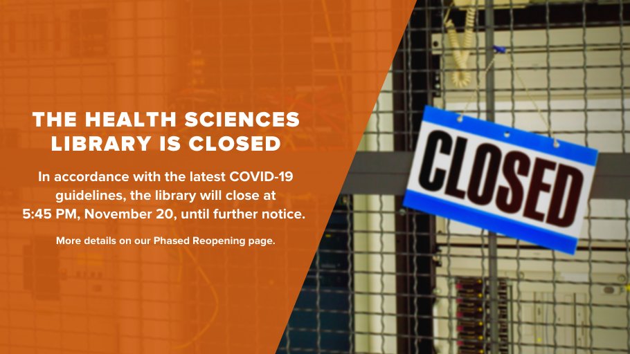 OSUhsl's tweet photo. In alignment with the latest university COVID-19 guidelines, the library will close at
5:45 PM, November 20, until further notice. Look for more information via email.
Details on our Phased Reopening page π https://t.co/2CLTWna8gM
#osuhsl #OhioStateHSL #StaySafeOhio #COVID19 https://t.co/IDRRlnNBmC