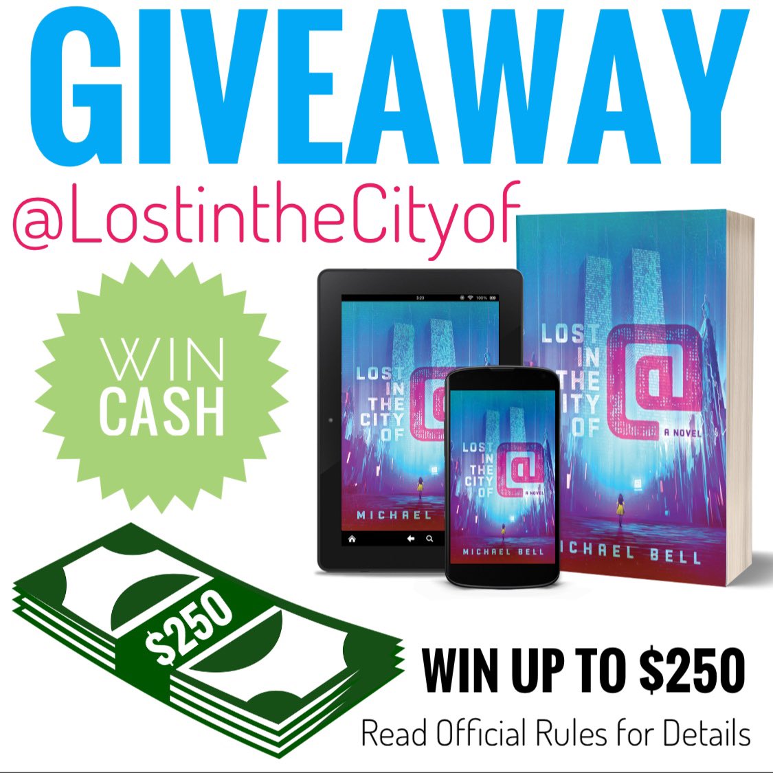 🎉🎉🎉GIVEAWAY🎉🎉🎉
￼
Enter to win up to $250 CASH and “Lost in the City of @“ by Michael Bell.

To enter:
￼
 1️⃣ ❤️ and RT 

2️⃣ FOLLOW
<a href="/LostintheCityof/">Lost in the City of @</a>
 
<a href="/izzyvoiceover/">Isabella Tugman - Voice Actor 🎙</a>
 
<a href="/MickeyBTBell/">Mickey Bell</a>

💥Tag  friends

Earn more entries ➡️

LostintheCityofAt.com/Giveaways

#Giveaway