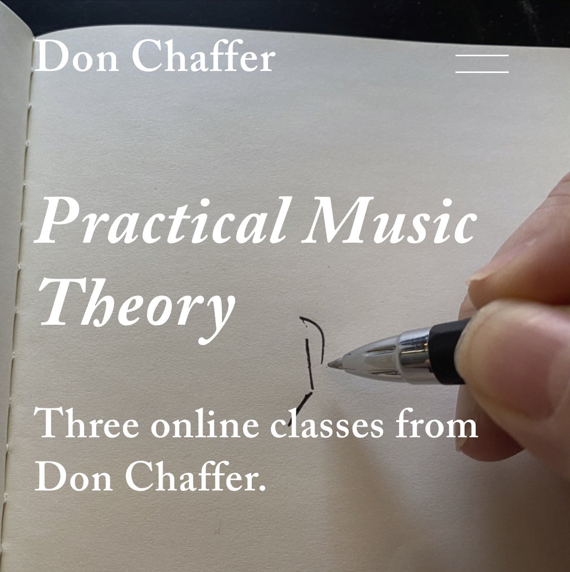 donchaffer's tweet image. I’ve done it. I’ve created three online music theory classes. $99 for 4 wks of live online teaching w/ me and your classmates. Check out my newly redesigned website, donchaffer.com , if you’re interested.