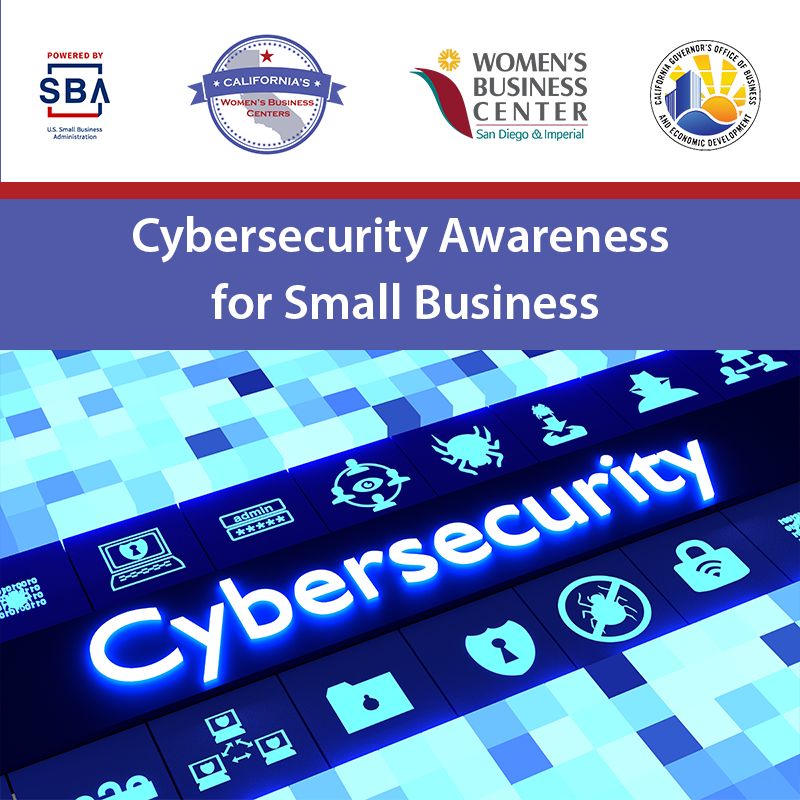 SanDiegoWBC's tweet image. Sign up to join us Dec. 2 for a brief workshop that provides all you need to know about cybersecurity for your business. #peaceofmind ☑️ What is cybersecurity exactly? ☑️ Safeguarding information ☑️ Best practices ☑️ Legal overview | bit.ly/CyberAwareness… #smallbizcybersecurity