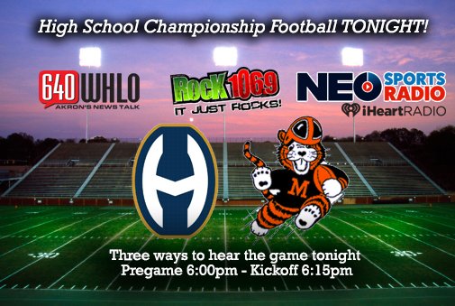 NEOSPORTSRADIO1's tweet photo. TONIGHT! @HobanAthletics vs. Massillon for the State Championship. Listen to @MunchCleveland and Mark LaRose at 6:00pm. LISTEN: https://t.co/AVwNHKTc6L https://t.co/YZJk08hUth