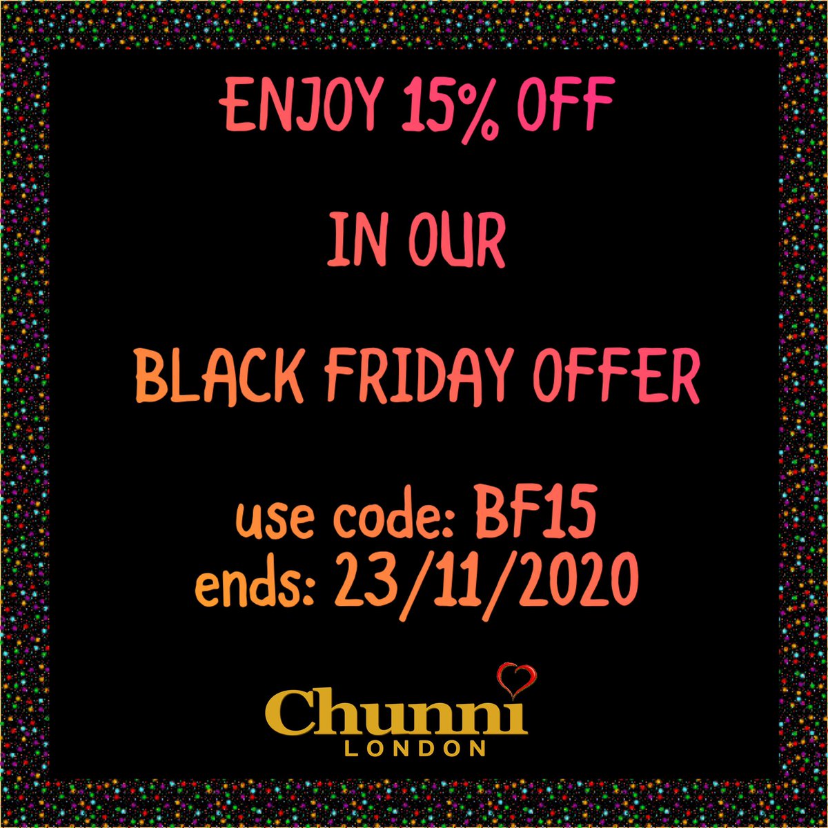 ChunniLondon's tweet photo. BLACK FRIDAY SALE

Enjoy 15% off all our Chunnis and Shawls this weekend.

Use promo code: BF15 at checkout.

Offer ends Monday 23rd Nov

Visit our online Chunni shop:
https://t.co/NIEukYGC60

#blackfriday #sale #chunni #shawl #dupatta #shopping #popupbazaar #thechunnishop https://t.co/dn3LlpdEfw