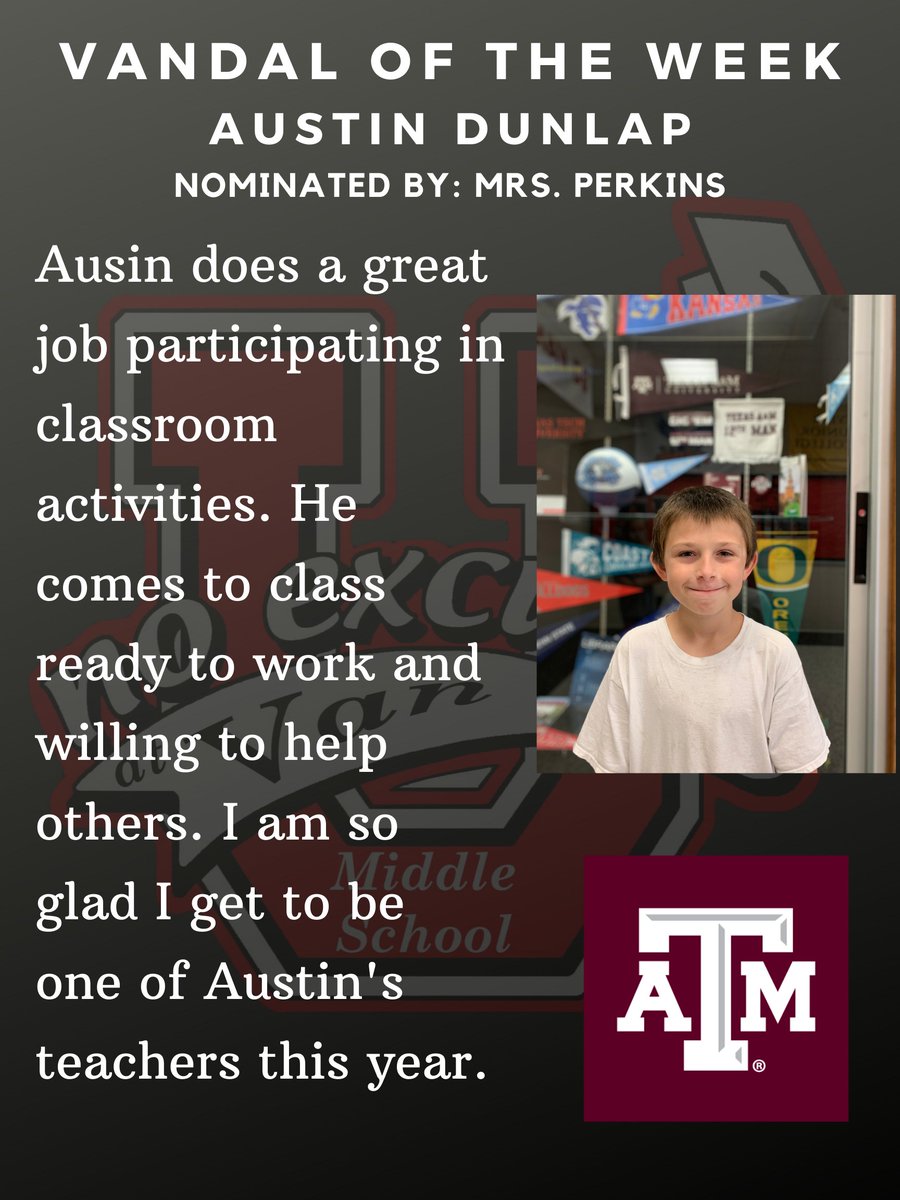 VanMiddleSchool's tweet photo. @TAMU We are proud to announce our 5th Grade Vandals of the Week and "What-A-Student" sponsored by @Whataburger  of Canton! This week, the boy award goes to Austin Dunlap! Congratulations! #AfterHighSchoolComesCollege #WeAreVan #VMSVanTX https://t.co/0p58bbUaNH