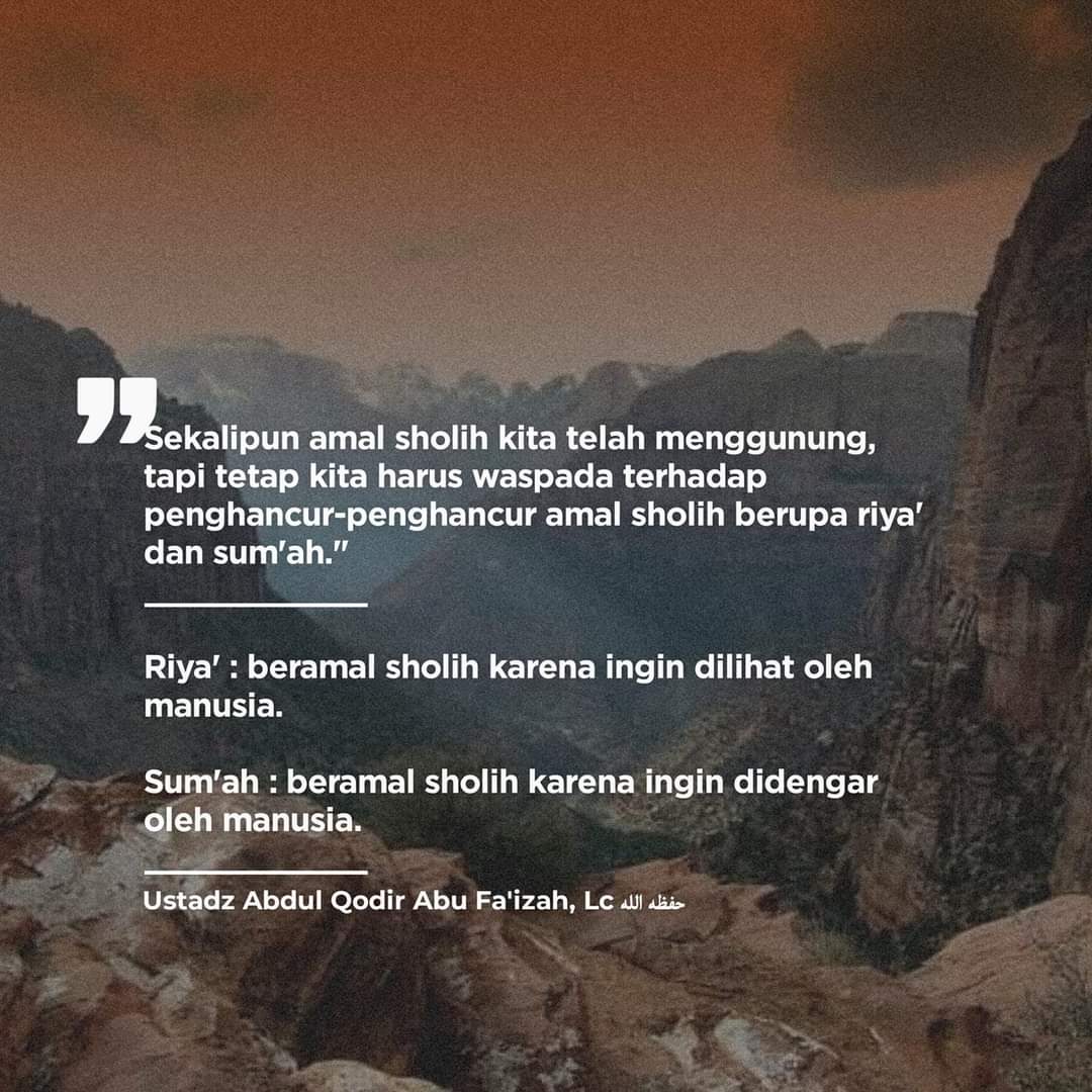 abufaizah03's tweet photo. Waspada terhadap Penghancur² Amal Sholih https://t.co/DJ1lk5Eumc