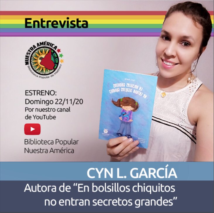 NuestraPopular's tweet photo. Este domingo, en el marco de las actividades por el Día Mundial para la Prevención y Erradicación del Abuso Sexual en la Infancia publicaremos una entrevista a Cyn L. García. La entrevista quedará publicada en nuestro canal de YouTube: Biblioteca Popular Nuestra América. https://t.co/s3LCyERR1u