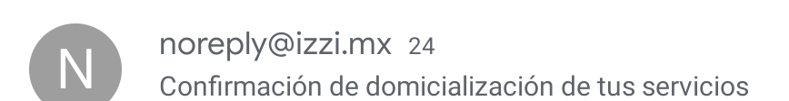 ArthuroAuditore's tweet photo. @ayudaizzi @izzi_mx ya llevo mas de 20 correo con la confirmación de domiciliación, no chingen, dia 1 despues de absorber a Axtel y ya estan de la chingada https://t.co/LQrQz2x0tW