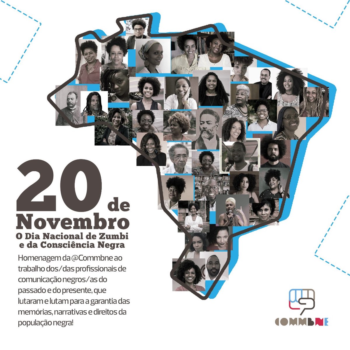 Homenagem da @Commbne ao trabalho dos/das profissionais de comunicação negros/as do passado e do presente, que lutaram e lutam para a garantia das memórias, narrativas e direitos da população negra! #20deNovembro #ConscienciaNegra  #ComunicaçãoNegra #ComunicaçãoAntirracista