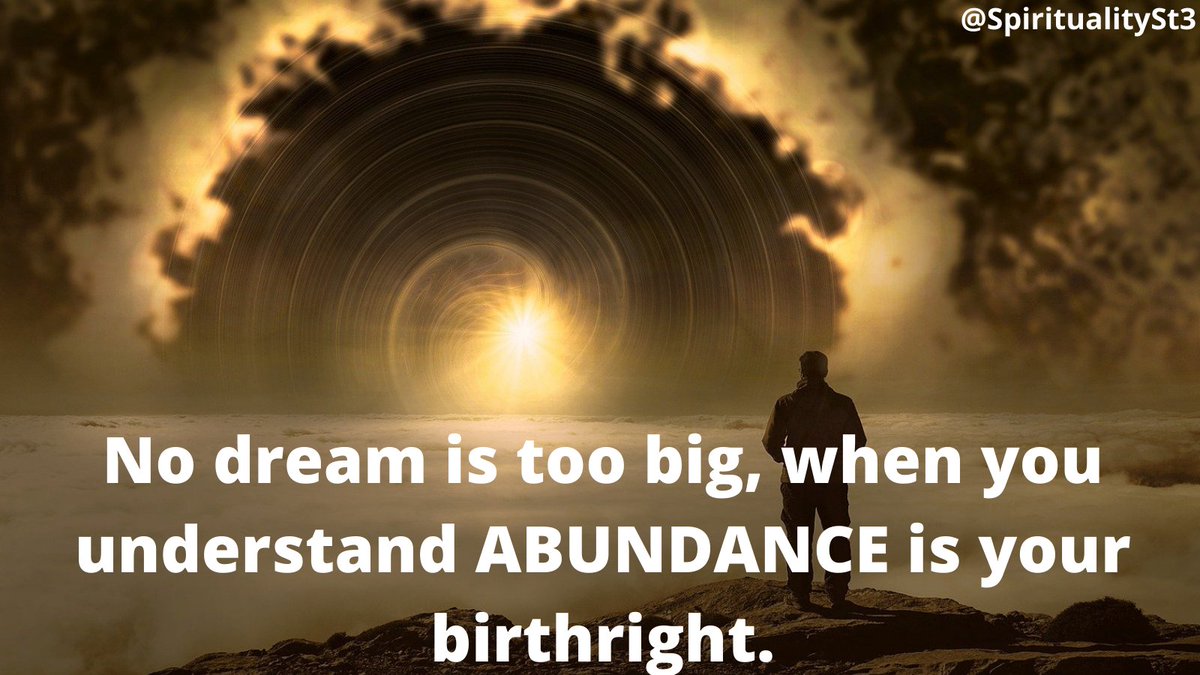 SpiritualitySt3's tweet photo. No dream is too big when you understand ABUNDANCE is your birthright.

Follow - @SpiritualitySt3 

❤️Watch Your Free Astro Tarot Reading👇
            👉 https://t.co/krE4od5QFH 👈

#Spirituality #spiritualawakening #SaturdayMotivation #sundayvibes #SundayMorning https://t.co/numJNixi6Y