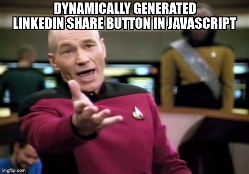 overflow_meme's tweet image. Dynamically generated LinkedIn share button in JavaScript stackoverflow.com/questions/6493… #linkedinapi #linkedin #javascript