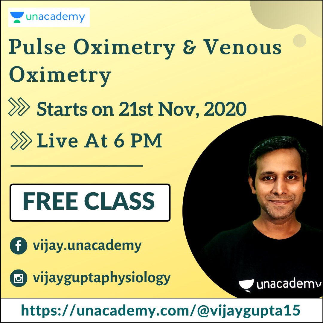 vijaygupta01's tweet photo. Pulse Oximetry &amp; Venous Oximetry

Starts on Nov 21st, 2020 at #Unacademy

Live at: 6:00 PM

Join the free session: https://t.co/w8HfdWOSmg

#vijayguptaphysiology #FMGE2020 #NEETPG #JEE #Delhi #AIIMS #doctor #student #education #medical #medicallife #ReadyForWar #Education https://t.co/WKPQigdZQP