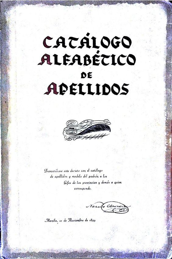  #TodayinHistory in 1849, Spanish Gov-Gen Narciso Clavería y Zaldúa decreed that all  #PH inhabitants "shall choose or be assigned" one of the surnames compiled in his "Catalogo alfabetico de apellidos." This explains why many Filipinos have Spanish surnames. THREAD.