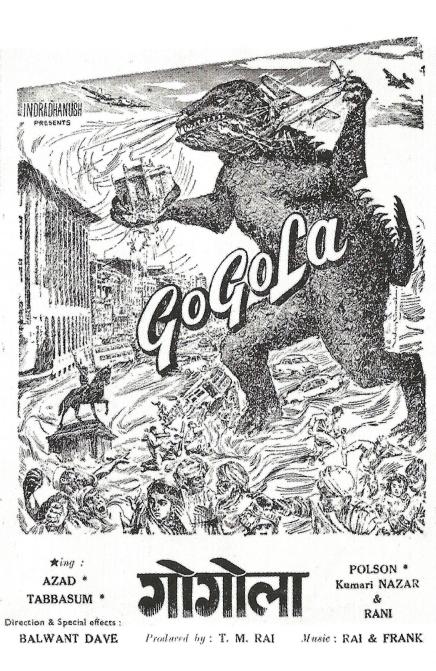 "An action packed Story of a Sea-monster with Thrills, Suspense and What Not?"Thus was GOGOLA, the only Hindi kaiju film advertised. Released in 1966, Gogola saw the titular monster wreck havoc on Bombay (though the mumbaikars in the second poster look unperturbed). Sadly...