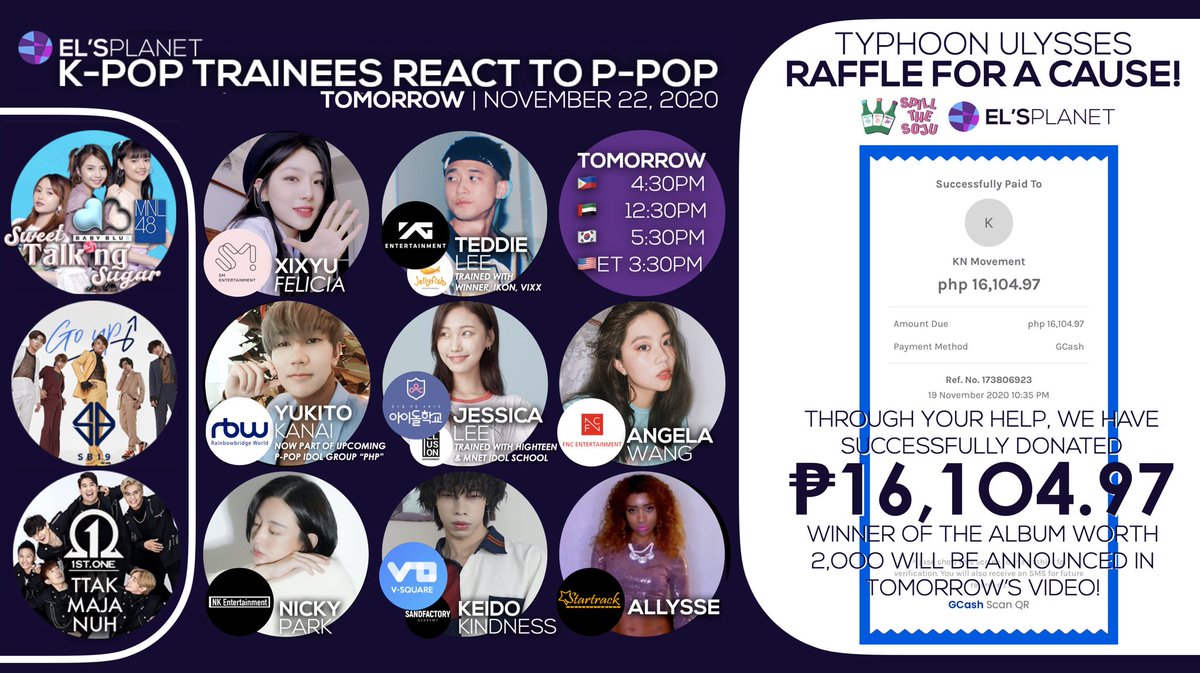 elsplanet's tweet photo. Tomorrow, join #kpoptrainees from SM, YG, FNC, RBW, NK, Startrack, Illusion, VSquare, Sandfactory, and MNET Idol School as they react to #SB19, #MNL48 #BabyBlue, and #1stOne! Plus, find out who wins our #TyphoonUlysses Raffle for a Cause! 💜 We donated ₱16,104.97 thanks to you! https://t.co/RY8o2NRVyz