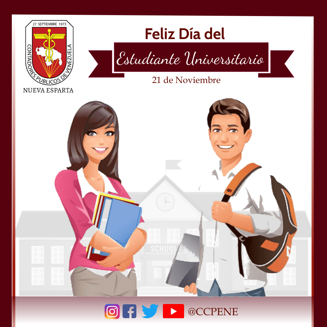 CCPENE's tweet photo. Feliz Día del Estudiante Universitario, que se esfuerzan y dedican cada día para lograr sus metas.
#CCPENE #Somosgremio #ContadorPublico #Efemerides #Felizdiaestudianteuniversitario #Venezuela https://t.co/qijTAAhrWH