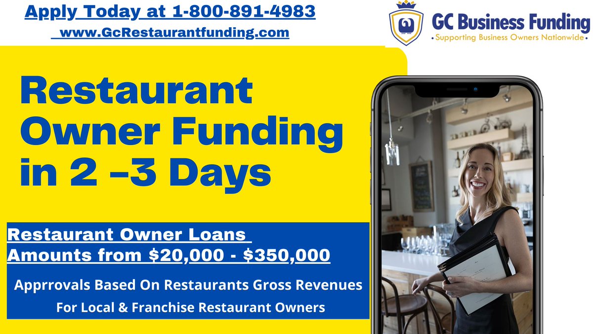 GCBUSINESSFUND's tweet photo. Restaurant Business Owner Loans For owners Nationwide. 3-4 Hour Approval Decisions. Amounts From $10,000 - $350,000. Same or next day Funding . https://t.co/vvwJ9eLwx3 or Call 1-800-891-4983 . #localrestaurants #eatlocal #supportlocalrestaurants https://t.co/Z6xLOk3Myn