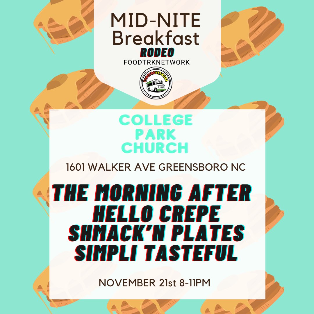 FOODTRKNETWORK's tweet image. TODAY IS THE DAY 😈🤞🏾
SEE YOU @ 8pm!
MidNite BREAKFAST/Last day of class BLOCK PARTY 

• FREE Entry • 4 FOOD TRUCKS 
• SATURDAY Nov 21 8-11PM
• MASK REQUIRED😷

@FOODTRKNETWORK @CDKonthemic @DJCHEETO_ 

SHARE #NCAT #UNCG #WSSU #NCAT24
1601 WALKER AVE GREENSBORO 8-11PM